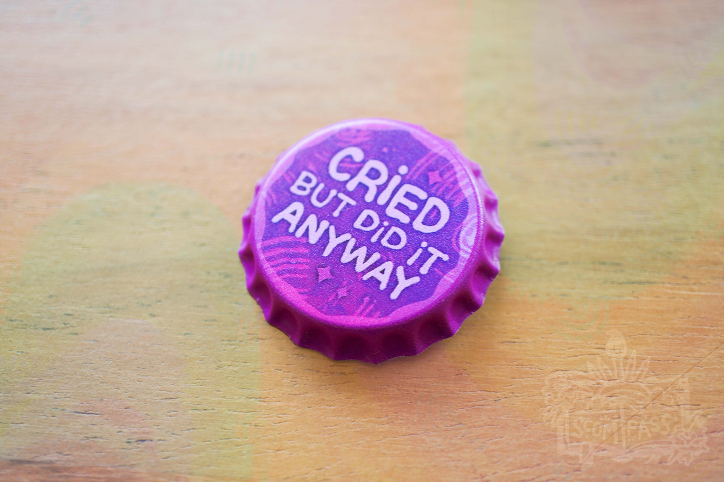 Cried But Did It Anyway - Badge of Honor