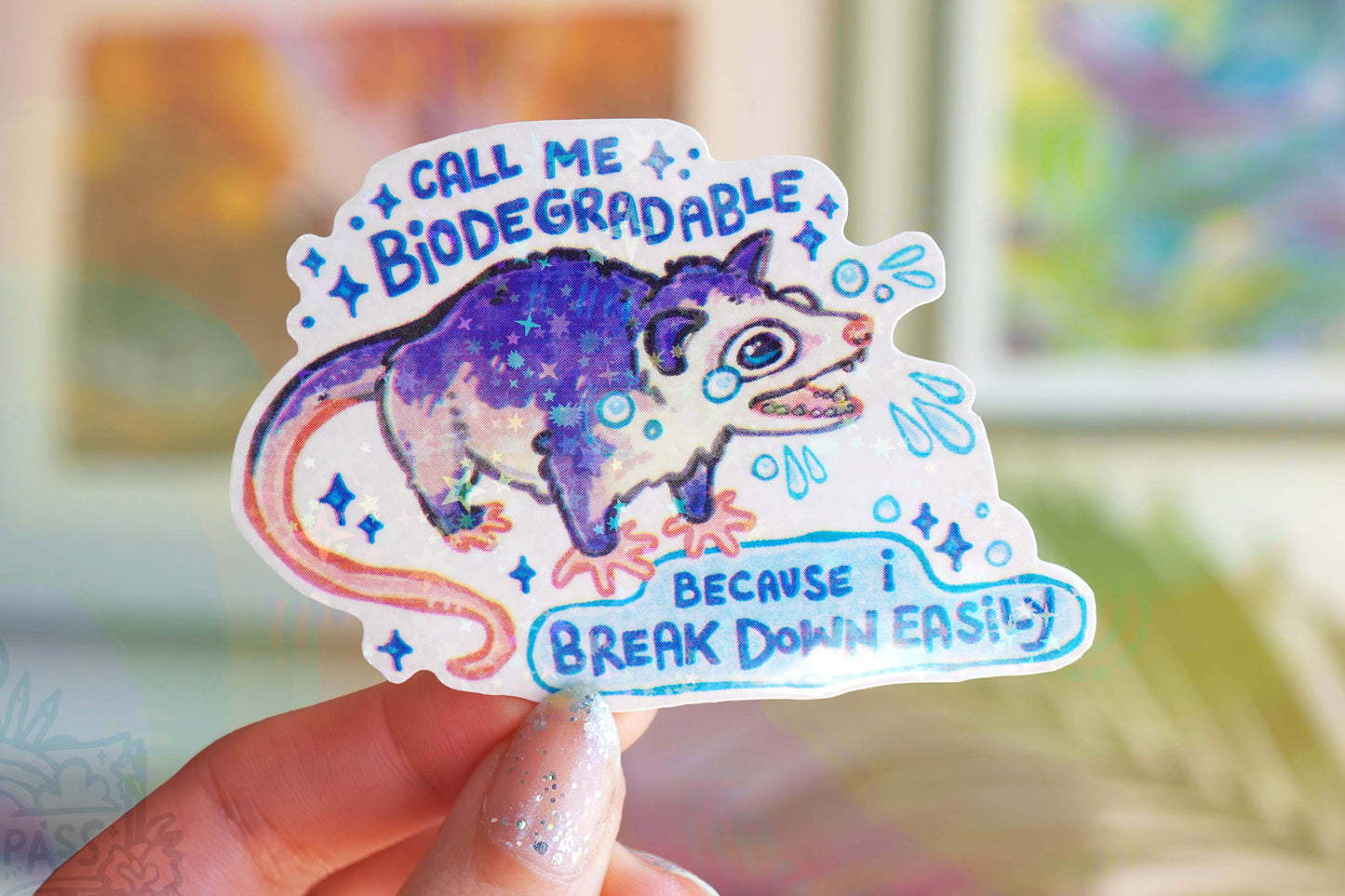 Call Me Biodegradable - Big Glitter Sticker