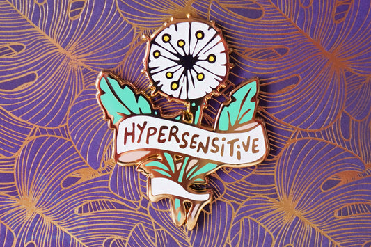 Hypersensitive (Flower) - Enamel Pin