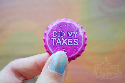 Did My Taxes - Badge of Honor