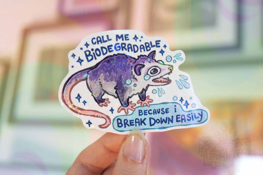 Call Me Biodegradable - Big Glitter Sticker