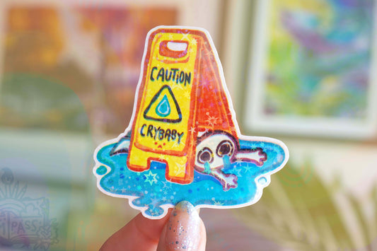 Caution Crybaby - Big Glitter Sticker