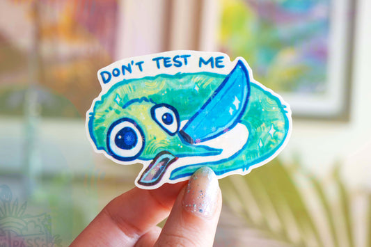 Don't Test Me - Big Glitter Sticker